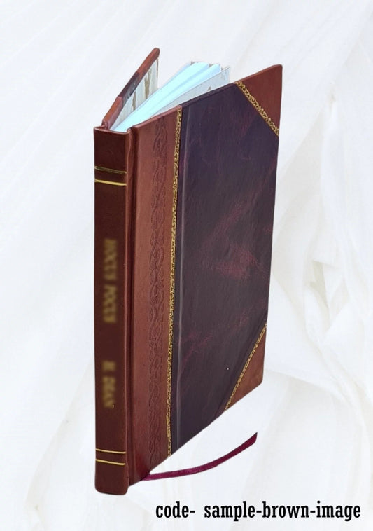 Dissertation upon "heirs male," : when used as a clause of remainder in grants of Sizecotch peerages, with some incidental discussions / by Alexander Sizeinclair. 1837 [Leather Bound]