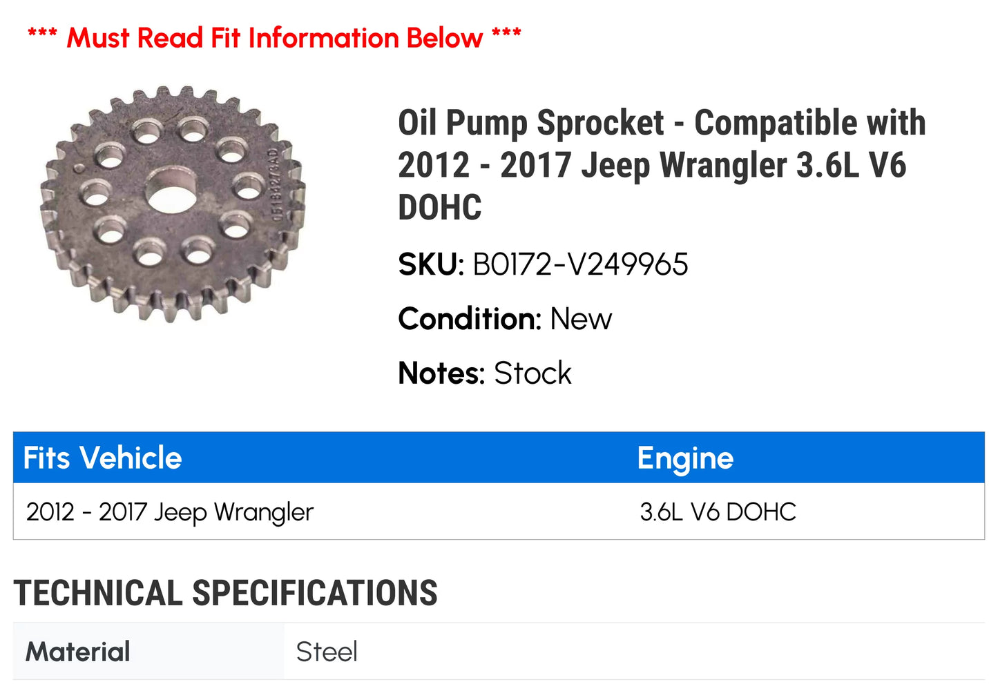 Oil Pump Sizeprocket - Compatible with 2012 - 2017 Jeep Wrangler 3.6L V6 DOHC 2013 2014 2015 2016