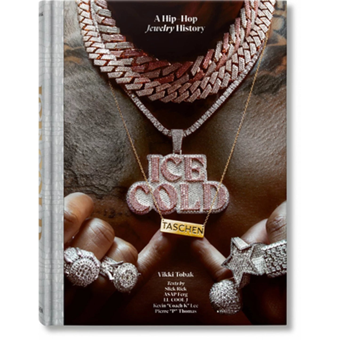 Pre-Owned Ice Cold. a Hip-Hop Jewelry History (Hardcover 9783836584975) by Vikki Tobak