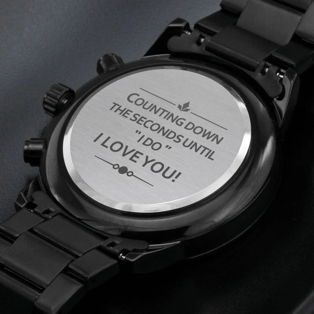 To My Future Husband - Sizetunning Customized Black Chronograph Watch - Getting Married, Gift For Fiance