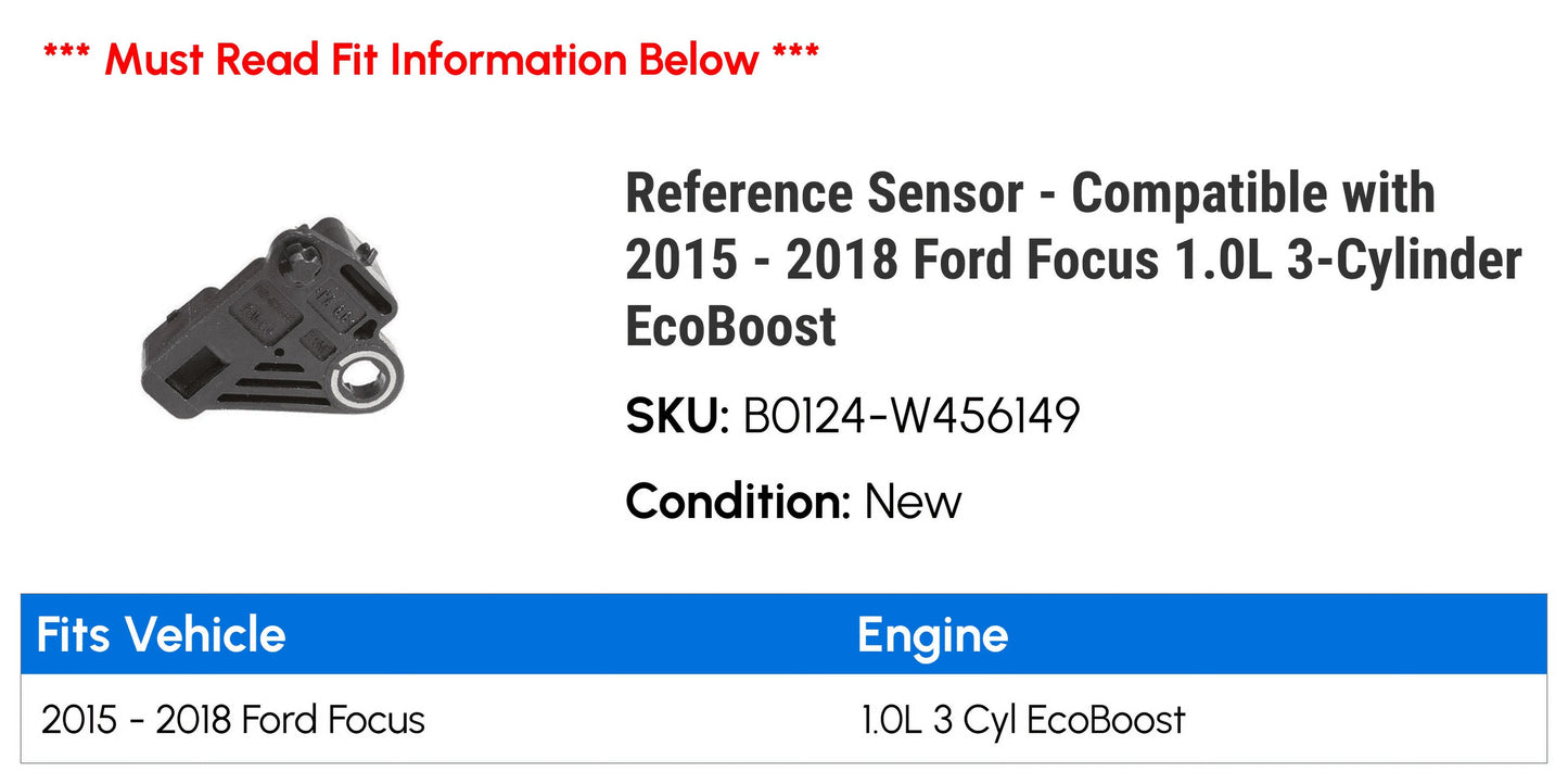 Reference Sizeensor - Compatible with 2015 - 2018 Ford Focus 1.0L 3-Cylinder E.c.o.b.o.o.s.t 2016 2017