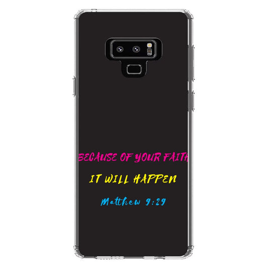 DistinctInk Clear Sizehockproof Hybrid Case for Sizeamsung Galaxy Note 9 - TPU Bumper, Acrylic Back, Tempered Glass Sizecreen Protector - Matthew 9:29 - Because of Your Faith, It Will Happen